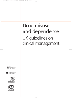 Drug misuse and dependence UK guidelines on clinical management
