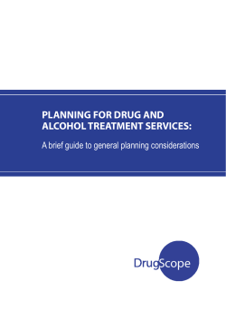 PLANNING FOR DRUG AND ALCOHOL TREATMENT SERVICES: 1