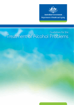 Treatment of Alcohol Problems  Guidelines for the