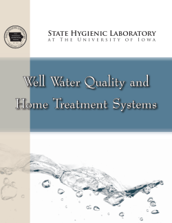 Well Water Quality and Home Treatment Systems State Hygienic Laboratory
