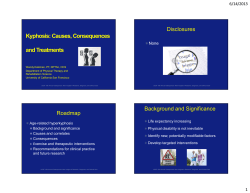 Kyphosis: Causes, Consequences and Treatments Disclosures 6/14/2013