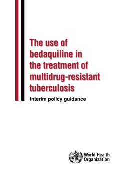 The use of bedaquiline in the treatment of multidrug-resistant