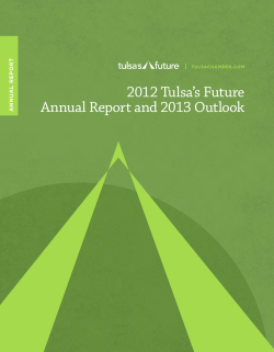 2012 Tulsa’s Future Annual Report and 2013 Outlook | .
