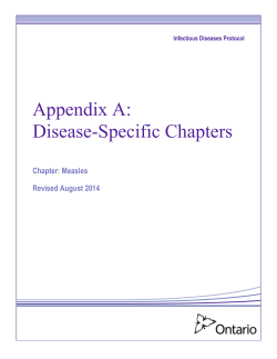 Appendix A: Disease-Specific Chapters Chapter: Measles Revised August 2014