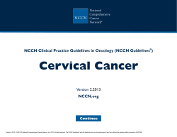 Cervical Cancer NCCN Clinical Practice Guidelines in Oncology (NCCN Guidelines ) NCCN.org Version