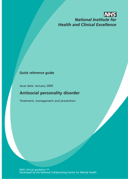 Antisocial personality disorder Quick reference guide Issue date: January 2009