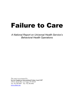 Failure to Care  A National Report on Universal Health Service’s