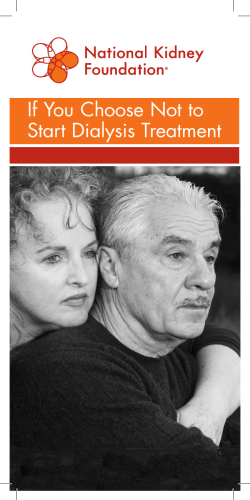 If You Choose Not to Start Dialysis Treatment