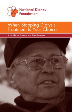 When Stopping Dialysis Treatment Is Your Choice