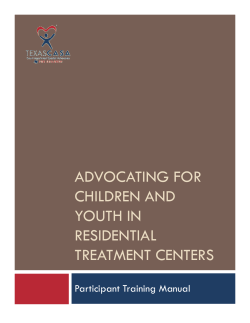ADVOCATING FOR CHILDREN AND YOUTH IN RESIDENTIAL