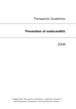 Therapeutic Guidelines Prevention of endocarditis 2008 Therapeutic Guidelines: Antibioti