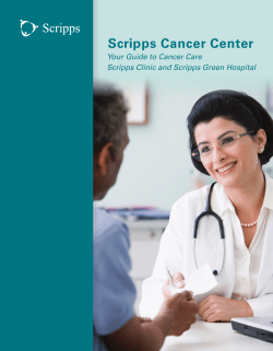 Scripps Cancer Center Your Guide to Cancer Care