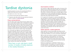 Tardive dystonia Acute dystonic reactions