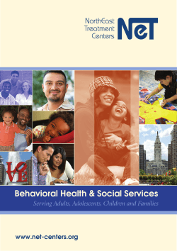 Behavioral Health &amp; Social Services Serving Adults, Adolescents, Children and Families www.net-centers.org