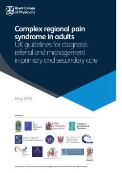 Complex regional pain syndrome in adults UK guidelines for diagnosis, referral and management