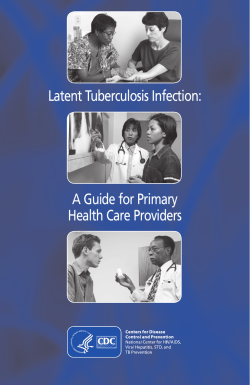 Latent Tuberculosis Infection: A Guide for Primary Health Care Providers A