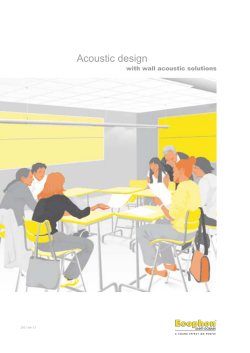 Acoustic design with wall acoustic solutions