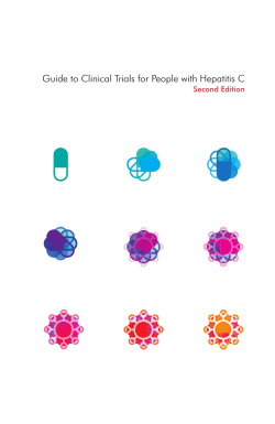 Guide to Clinical Trials for People with Hepatitis C Second Edition