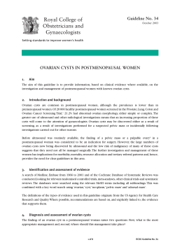 Guideline No. 34 OVARIAN CYSTS IN POSTMENOPAUSAL WOMEN 1. Aim