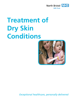 Treatment of Dry Skin Conditions Exceptional healthcare, personally delivered