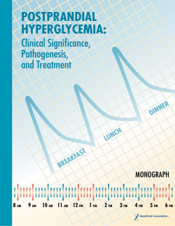 POSTPRANDIAL HYPERGLYCEMIA: Clinical Significance, Pathogenesis,