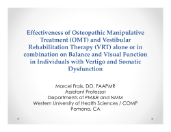 Effectiveness of Osteopathic Manipulative  Treatment (OMT) and Vestibular  Rehabilitation Therapy (VRT) alone or in 