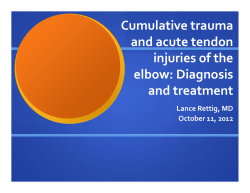 Cumulative trauma  and acute tendon  injuries of the  elbow: Diagnosis 