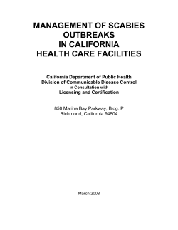 MANAGEMENT OF SCABIES OUTBREAKS IN CALIFORNIA HEALTH CARE FACILITIES