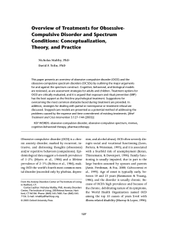 Overview of Treatments for Obsessive- Compulsive Disorder and Spectrum Conditions: Conceptualization,
