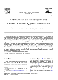 Acute mastoiditis: a 10 year retrospective study V. Tarantino , M. Stura