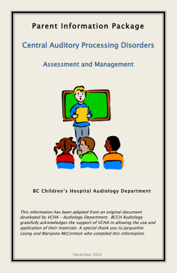 Parent Information Package  Central Auditory Processing Disorders Assessment and Management