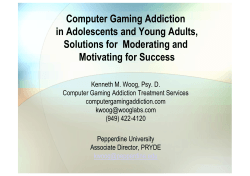 Computer Gaming Addiction in Adolescents and Young Adults, Solutions for Moderating and
