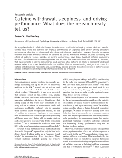 Caffeine withdrawal, sleepiness, and driving performance: What does the research really