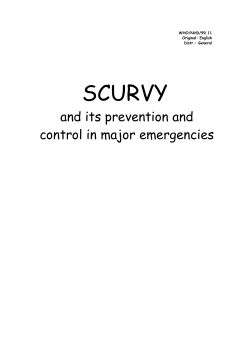 SCURVY and its prevention and control in major emergencies WHO/NHD/99.11