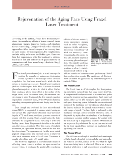 Rejuvenation of the Aging Face Using Fraxel Laser Treatment