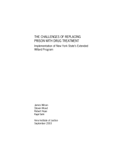 THE CHALLENGES OF REPLACING PRISON WITH DRUG TREATMENT
