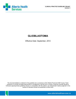 GLIOBLASTOMA Effective Date: September, 2012