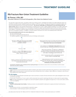 TREATMENT GUIDELINE Rib Fracture Non-Union Treatment Guideline By Thomas J. Ellis, MD