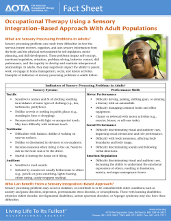 Fact Sheet Occupational Therapy Using a Sensory Integration–Based Approach With Adult Populations