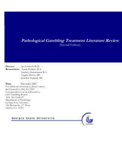 Pathological Gambling Treatment Literature Review (Second Edition)  Researchers: