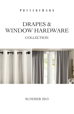 DRAPES &amp; WINDOW HARDWARE COLLECTION SUMMER 2013