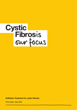 Antibiotic Treatment for cystic fibrosis Third edition. May 2009