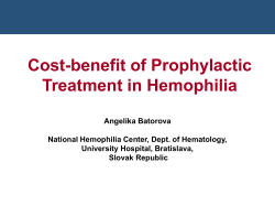 Cost-benefit of Prophylactic Treatment in Hemophilia