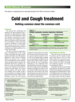 Cold and Cough treatment Nothing common about the common cold