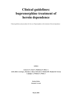 Clinical guidelines: buprenorphine treatment of heroin dependence