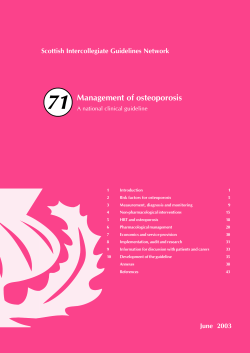 71 Management of osteoporosis Scottish Intercollegiate Guidelines Network A national clinical guideline