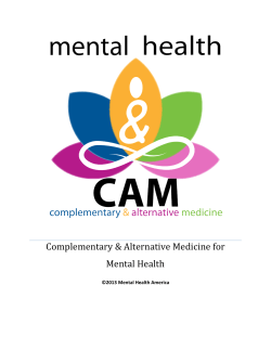 Complementary &amp; Alternative Medicine for Mental Health  ©2013 Mental Health America