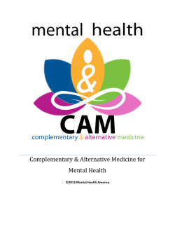 Complementary &amp; Alternative Medicine for Mental Health  &copy;2013 Mental Health America