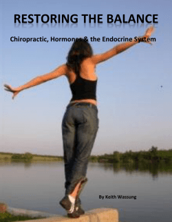 Chiropractic, Hormones &amp; the Endocrine System By Keith Wassung