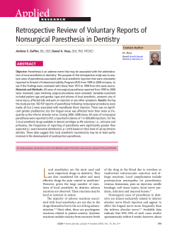 Applied Retrospective Review of Voluntary Reports of Nonsurgical Paresthesia in Dentistry ABSTRACT